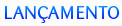 Lan�amento